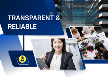 Transparent & Reliable